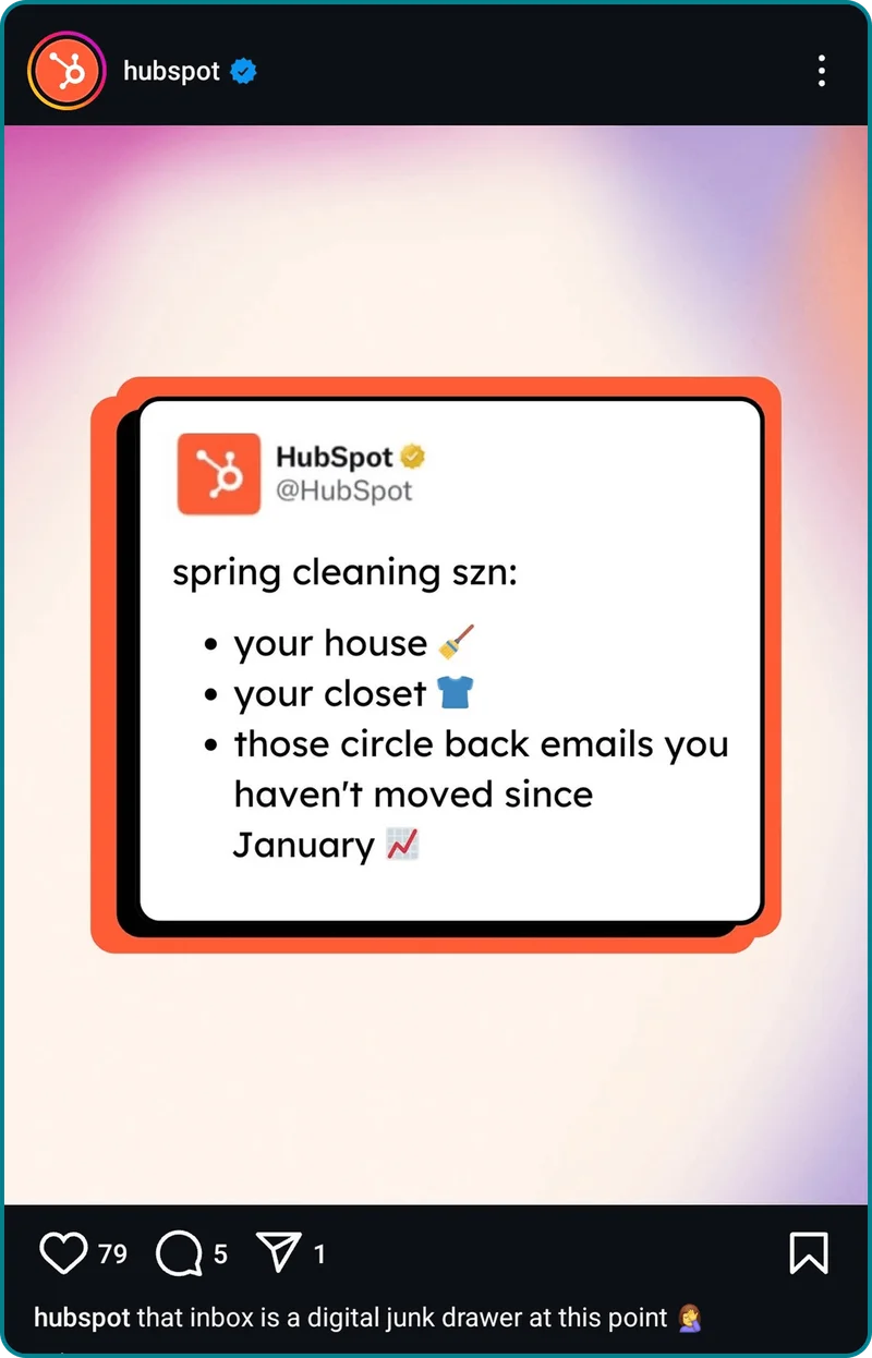 Hubspot on Instagram - list of spring cleaning tasks - your house, your closet, and those circle back emails you haven't moved since January