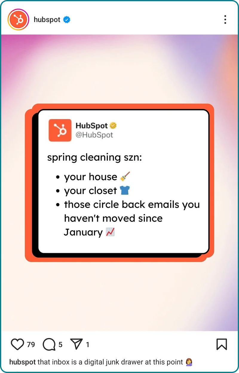 Hubspot on Instagram - list of spring cleaning tasks - your house, your closet, and those circle 
back emails you haven't moved since January