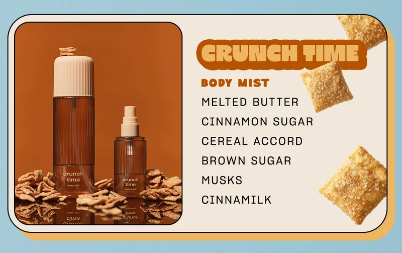 crunch time BODY MIST melted butter • cinnamon sugar • cereal accord •&nbsp;brown sugar • musks • cinnamilk