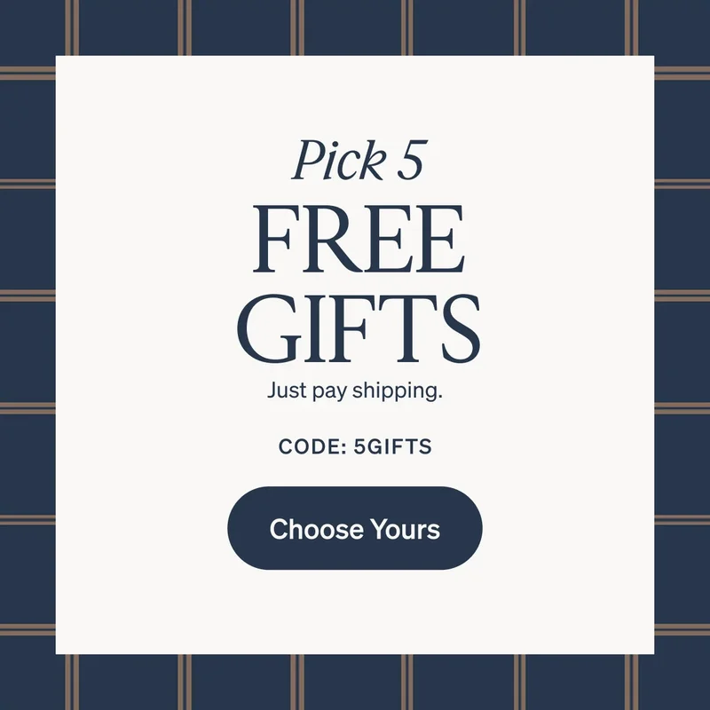 Pick 5 Free Gifts