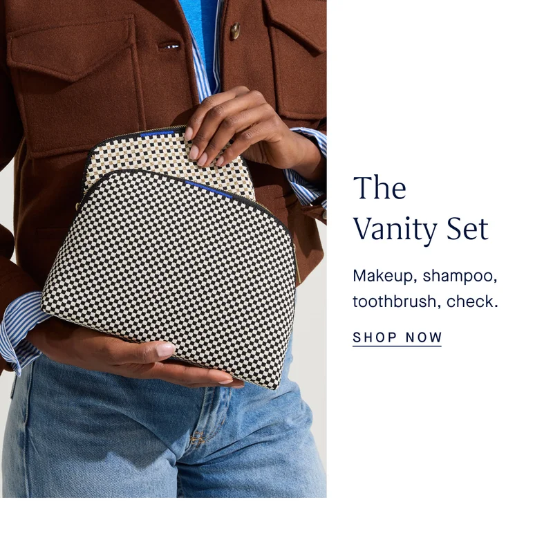 The Vanity Set Makeup, shampoo, toothbrush, check. SHOP NOW