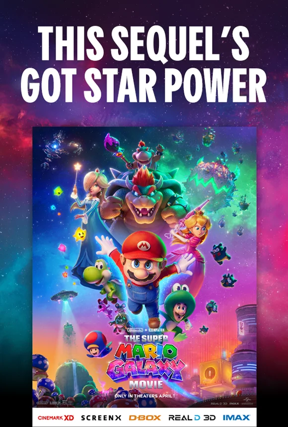 THIS SEQUEL’S GOT STAR POWER | THE SUPER MARIO GALAXY MOVIE
