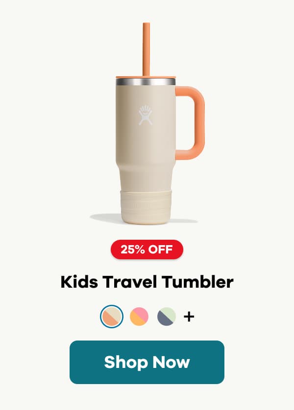 25% OFF Kids Travel Tumbler | Shop Now