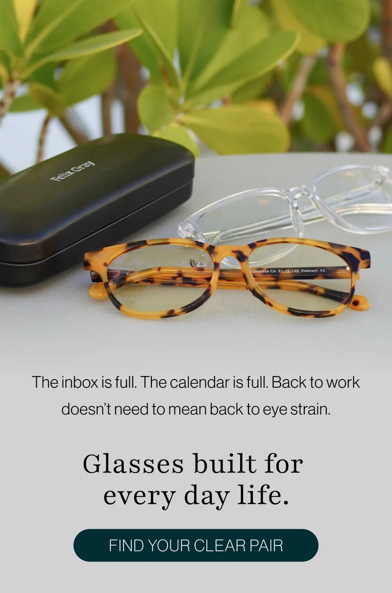 The inbox is full. The calendar is full. Back to work doesn't need to mean back to eye strain.