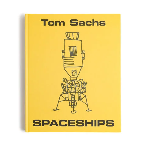 Tom Sachs: Spaceships