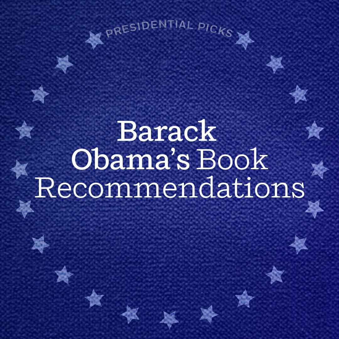 Barack Obama’s Book Recommendations