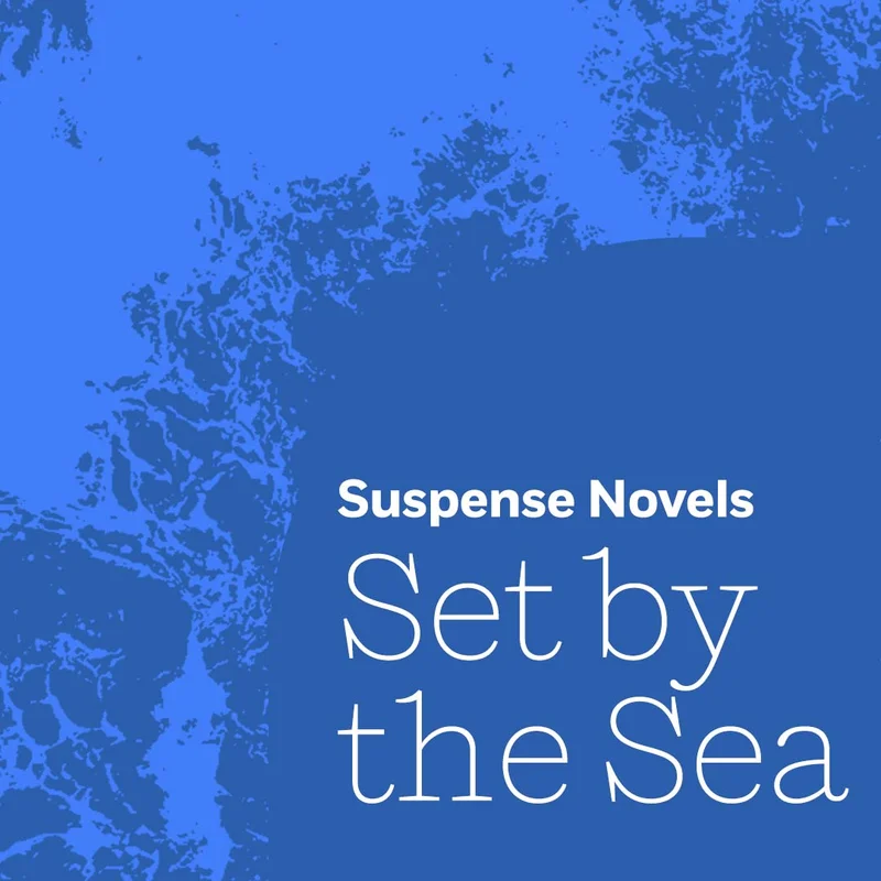 Suspense Novels Set by the Sea