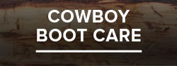 COWBOY BOOT CARE