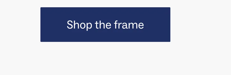 Shop the frame