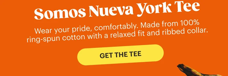 ¡Somos Nueva York! GET THE TEE