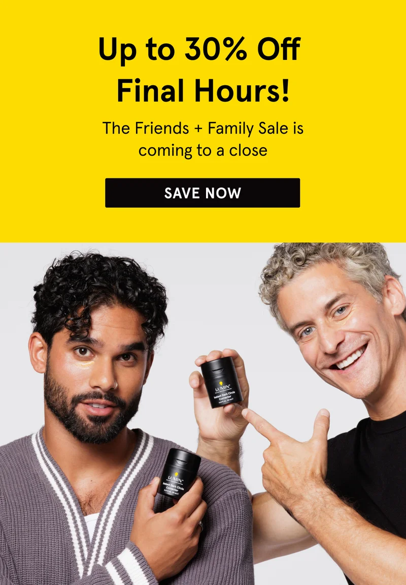 Friends and Family Sale | Up to 30% OFF! | FINAL HOURS!