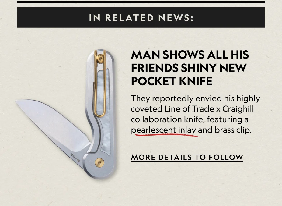 Line of Trade x Craighill Limited Edition Rook Knife