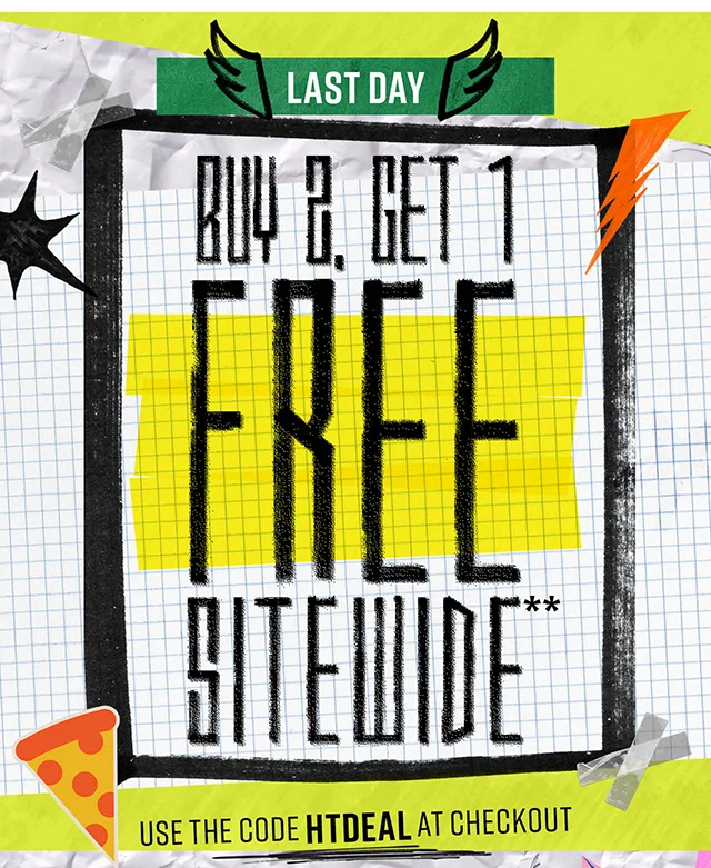 Last Day Buy Two, Get One Free Sitewide. Shop now.
