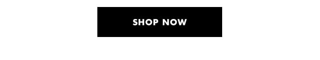 Shop now Shop now