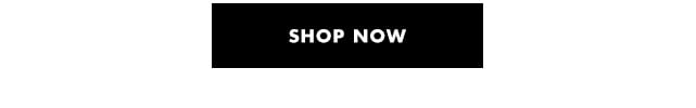 Shop now Shop now