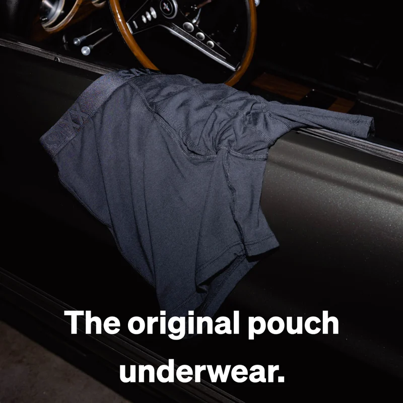 The original pouch underwear.