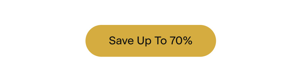 Save Up to 70%
