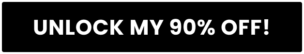Unlock my 90% off