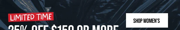 25% off $150+ Shop Women's
