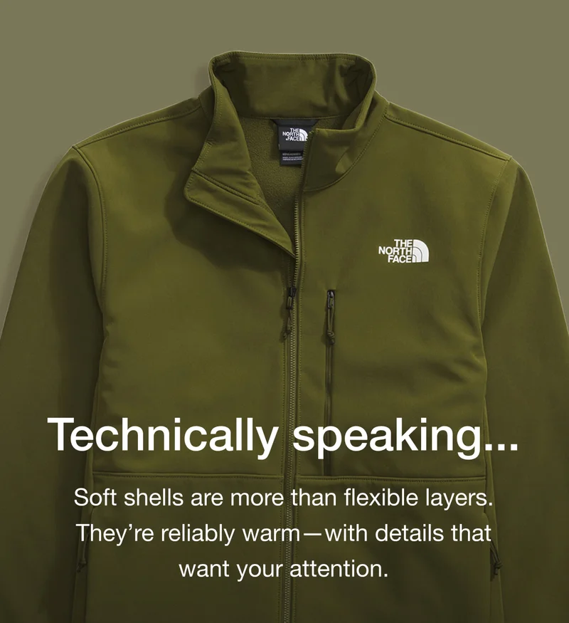 Technically speaking... Soft shells are more than flexible layers. They're reliably warm —with details that want your attention.