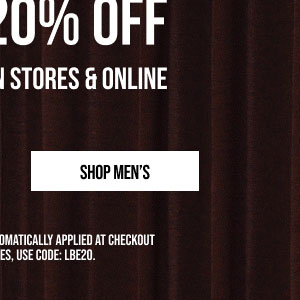 Email Exclusive Extra 20% off Shop Men's