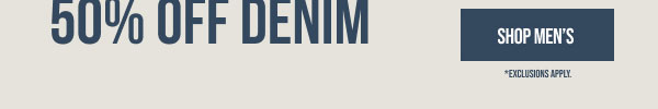 Buy One Get One 50% off Denim Shop Men's