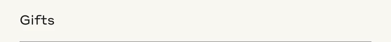 Gifts