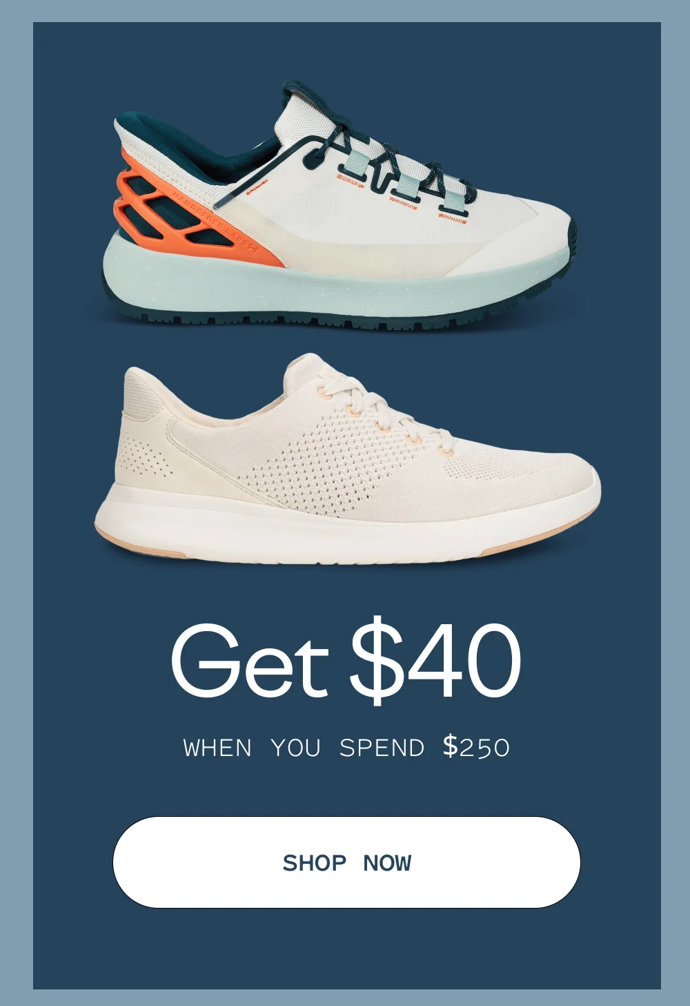 Get $40 when you spend $250