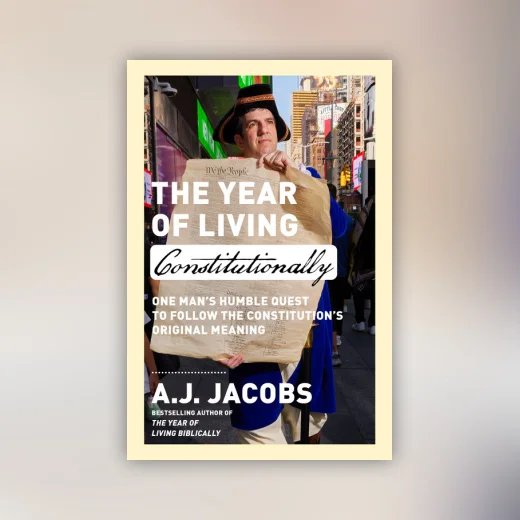 The Year of Living Constitutionally