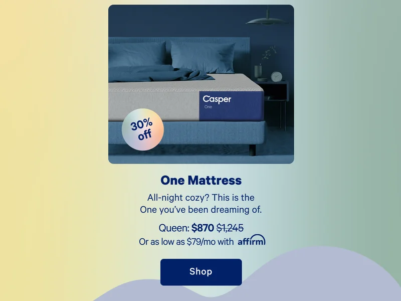 One Mattress >> All-night cozy? This is the One you’ve been dreaming of. >> Shop >>