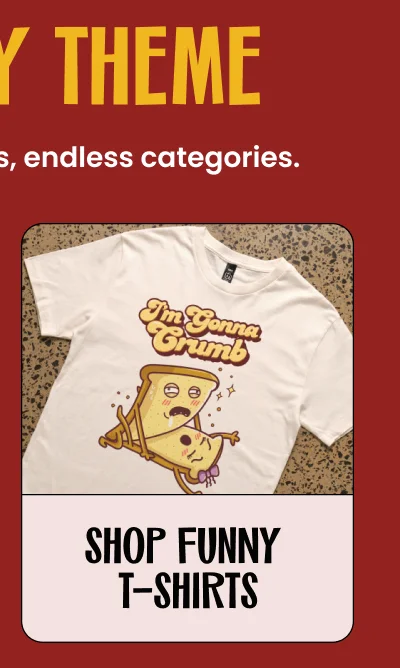 Shop Funny T-Shirts