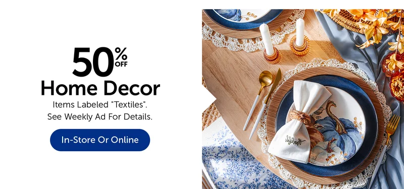 50% Off Home Decor - Items Labeled "Textiles"