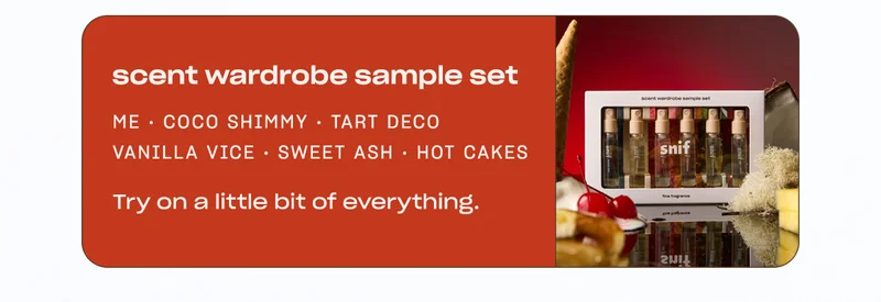 scent wardrobe sample set me • hot cakes • vanilla vice • coco shimmy • sweet ash • tart deco Try on a little bit of everything.