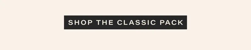 shop the classic pack