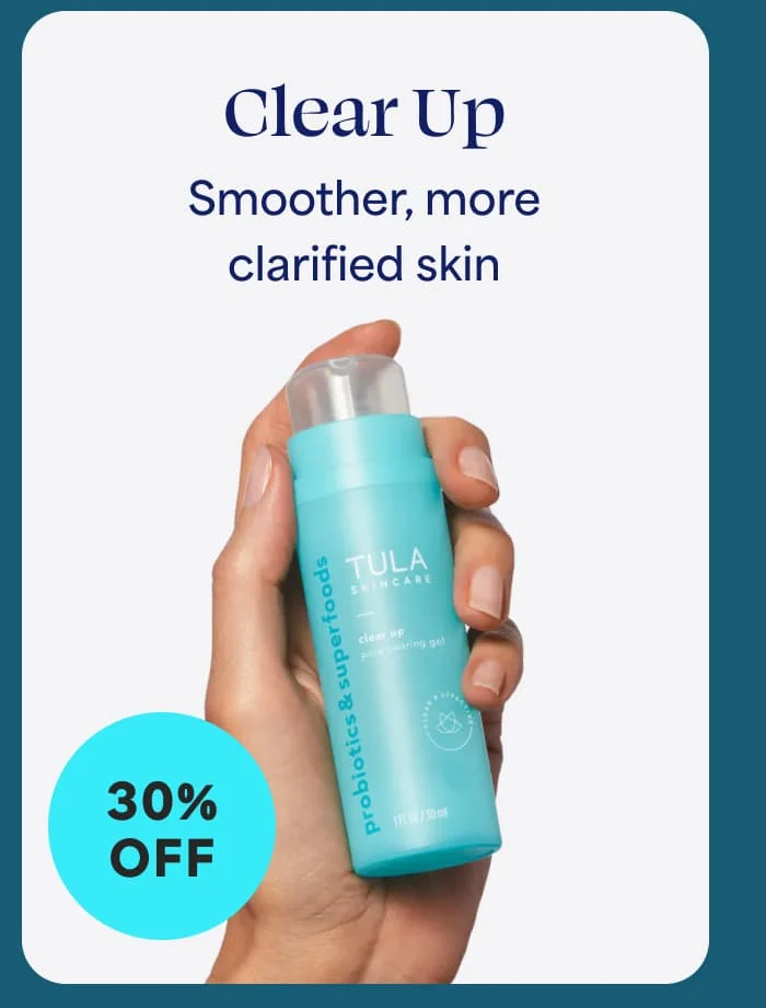 Clear Up - Smoother, more clarified skin