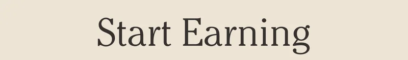 Start Earning