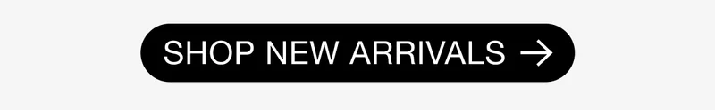 Shop New Arrivals