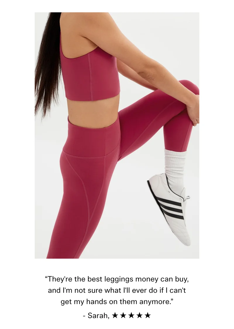 “They're the best leggings money can buy, and I'm not sure what I'll ever do if I can't get my hands on them anymore.” - Sarah, ☆ ☆ ☆ ☆ ☆