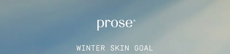 Prose | Winter Skin Goal