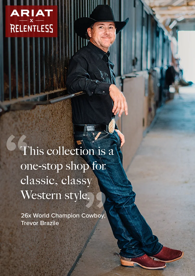 ARIAT x RELENTLESS | This collection is a one-stop shop for classic, classy Western style.
