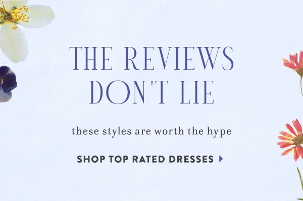 the reviews don't lie, these styles are worth the hype, shop top rated dresses