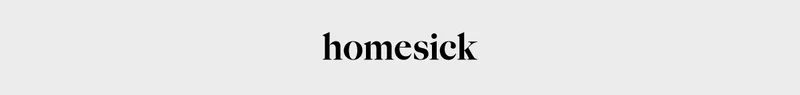 homesick