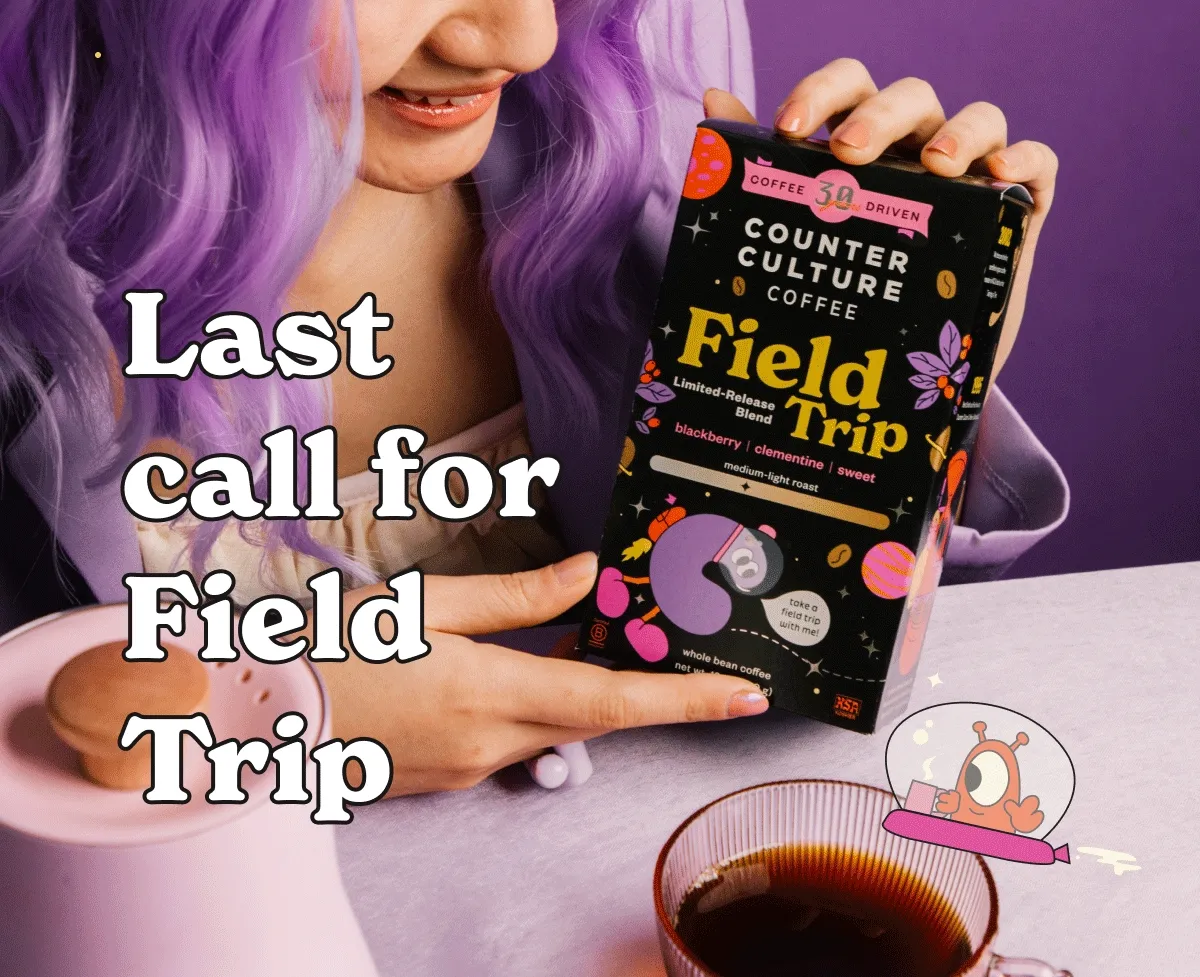 Last call for Field Trip