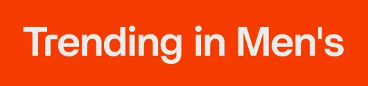 Trending in Men's