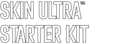 Skin Ultra™ Starter Kit