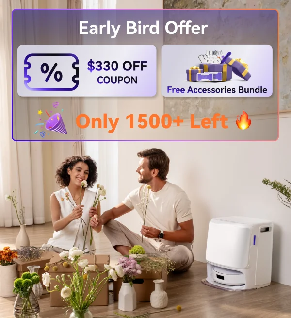 Don't miss this Early Bird Deal—save $330 and get a Free Accessories Bundle, but act fast: only 1500+ remaining! 🔥
