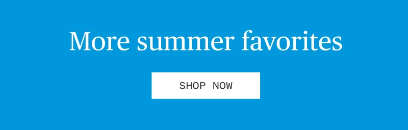 Shop Summer Favorites
