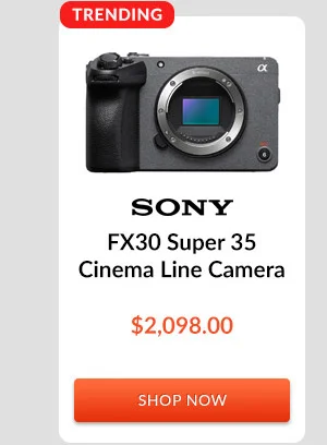 FX30 Super 35 Cinema Camera