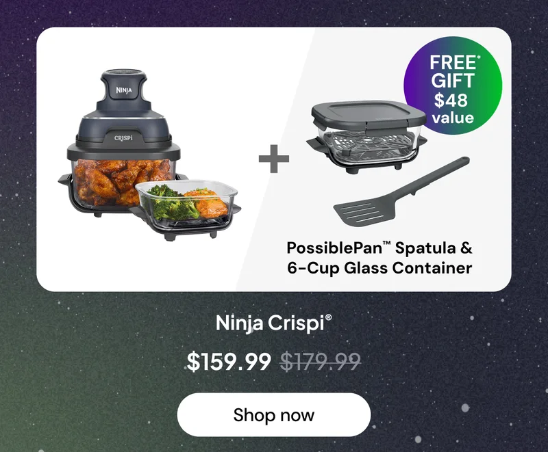 Ninja CRISPi® + PossiblePan™ Spatula & 6-Cup Glass Container