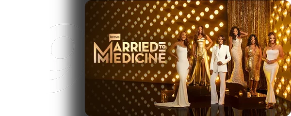 9. Married to Medicine